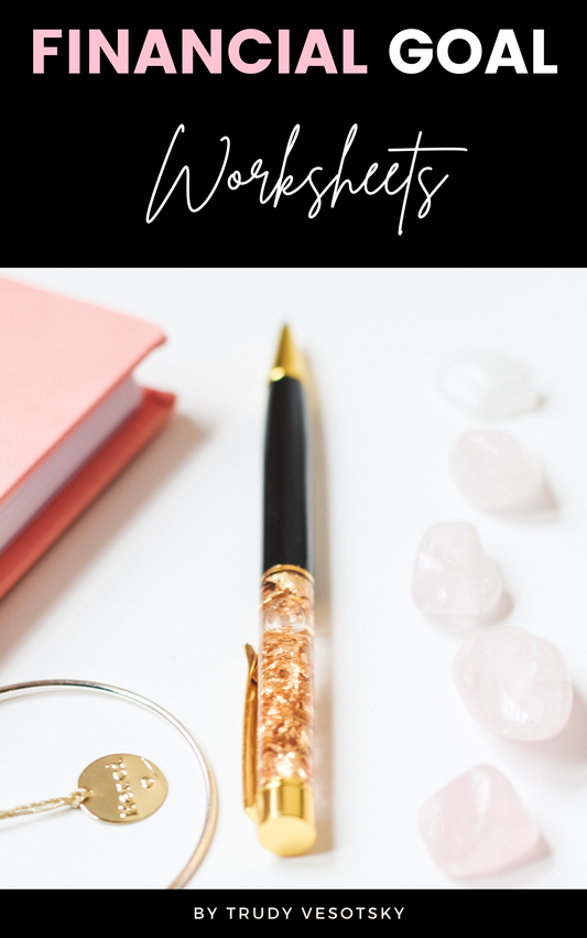 2025 Financial Goal Worksheets