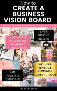 Create  a Business Vision Board - BONUS - 21 FREE Canva Templates & Video Training