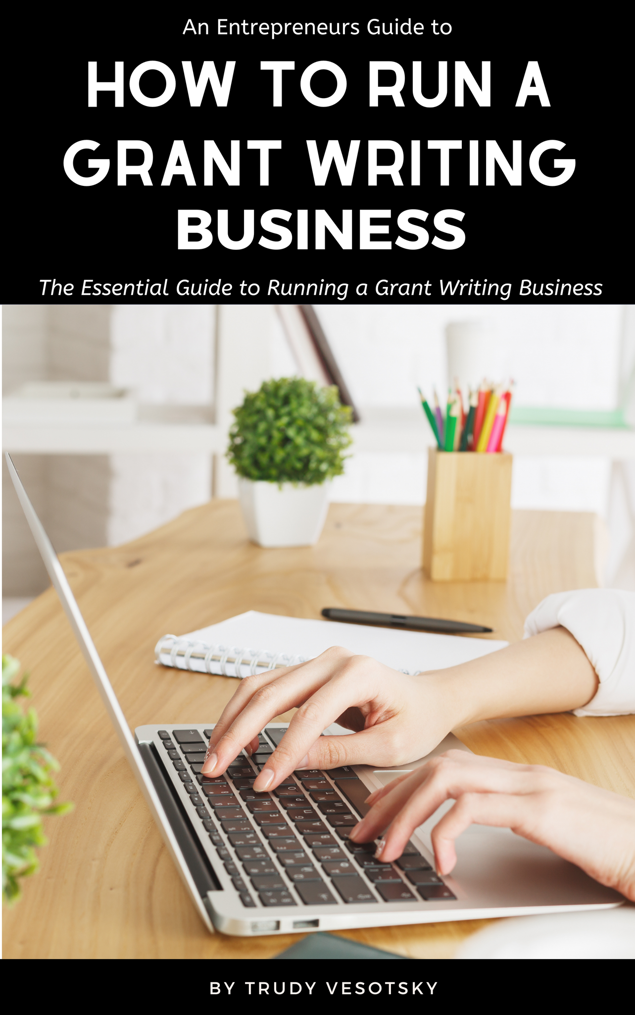 How to Run a Grant Writing Business from Home - 1:1 Training